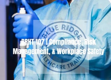 BRHT 107 | Compliance, Risk Management, & Workplace Safety